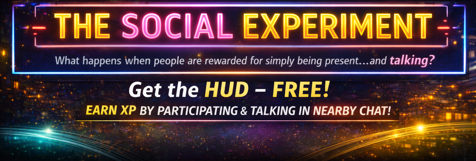 The Social Experiment — Earn XP by being present and talking